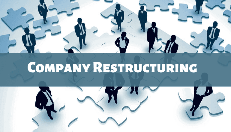 Company Restructuring